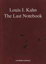 Louis I. Kahn: The Last Notebook: Four Freedoms Memorial, Roosevelt Island, New York