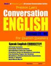 Preston Lee's Conversation English For Spanish Speakers Lesson 21 - 40