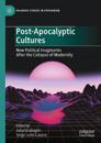 Post-Apocalyptic Cultures