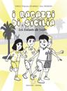 I Ragazzi di Sicilia - Les enfants de Sicile