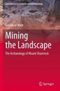 Mining the Landscape