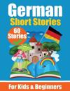 60 Short Stories in German A Dual-Language Book in English and German