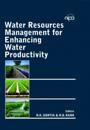 Water Resources Management for Enhancing Water Productivity