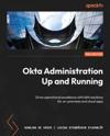 Okta Administration Up and Running