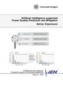 Artificial Intelligence supported Power Quality Prediction and Mitigation