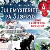 Julemysteriet på Sjøfryd - luke 4