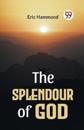 The Splendour of God