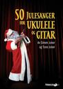 50 julesanger for ukulele og gitar