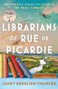 The Librarians of Rue de Picardie