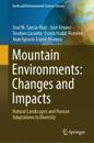 Mountain Environments: Changes and Impacts
