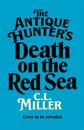 Antique Hunters: Death on the Red Sea