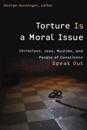 Torture is a Moral Issue