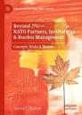 Beyond 2%—NATO Partners, Institutions & Burden Management