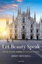 Let Beauty Speak