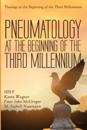 Pneumatology at the Beginning of the Third Millennium