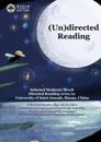(Un)directed Reading