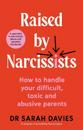 Raised By Narcissists