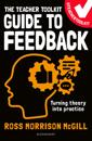 The Teacher Toolkit Guide to Feedback