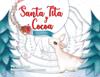 Santa Tita Y Cocoa