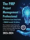 The PMP Project Management Professional Certification Exam Study Guide PMBOK Seventh 7th Edition