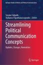 Streamlining Political Communication Concepts