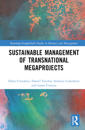 Sustainable Management of Transnational Megaprojects