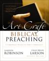 The Art and Craft of Biblical Preaching