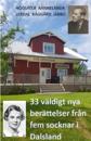 33 väldigt nya  berättelser från 5 socknar i Dalsland