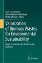 Valorization of Biomass Wastes for Environmental Sustainability