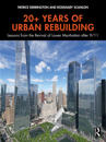 20+ Years of Urban Rebuilding