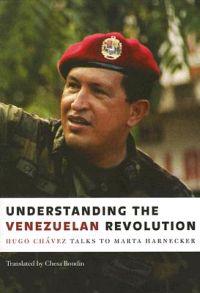 Understanding the Venezuelan Revolution