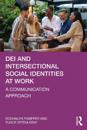 DEI and Intersectional Social Identities at Work