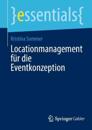 Locationmanagement für die Eventkonzeption