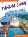 Extreme Engineering: Panama Canal