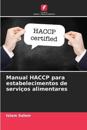 Manual HACCP para estabelecimentos de serviços alimentares
