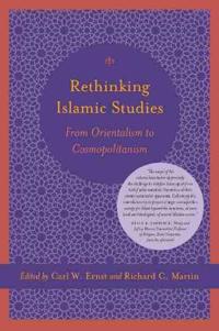 Rethinking Islam Studies