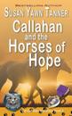 Callahan and the Horses of Hope