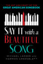 Say It with a Beautiful Song