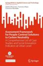 Assessment Framework for People-Centred Solutions to Carbon Neutrality