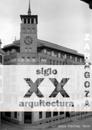 Zaragoza. Arquitectura. Siglo XX. Cat?logo (blanco y negro)