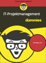 IT-Projektmanagement fur Dummies