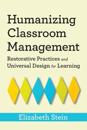 Humanizing Classroom Management