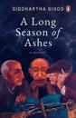 A Long Season of Ashes
