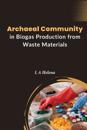 Archaeal Community In Biogas Production From Waste Materials