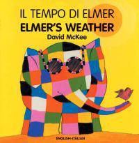 Il Tempo Di Elmer / Elmer's Weather