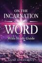 On the Incarnation of the Word