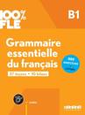 100% FLE - Grammaire essentielle du francais B1 + online audio + didierfle.app