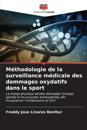 Méthodologie de la surveillance médicale des dommages oxydatifs dans le sport
