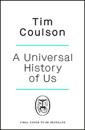 A Universal History of Us