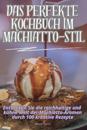 Das Perfekte Kochbuch Im Machiatto-Stil